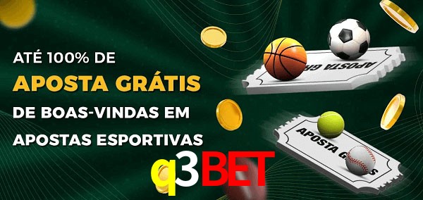 q3bet Ate 100% de Aposta Gratis